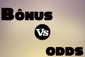 Bonus ou Odds? O que priorizar na escolha da sua casa de apostas