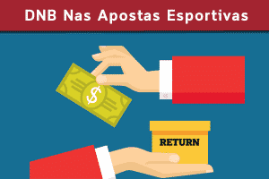 Como usar o DNB – Empate não tem aposta