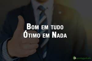 Apostador que quer ser bom em tudo, não é ótimo em nada