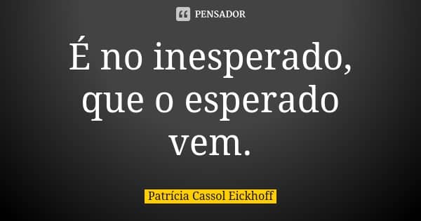 INESPERADO