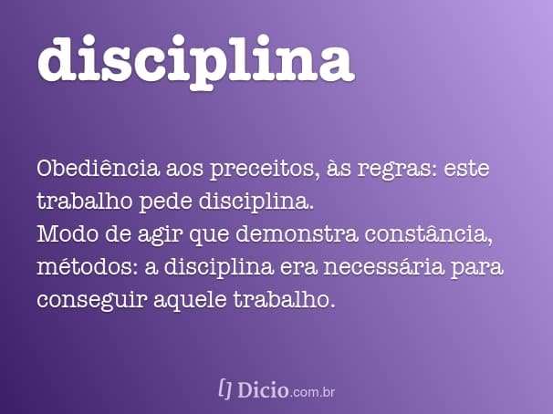 PACIÊNCIA E DISCIPLINA