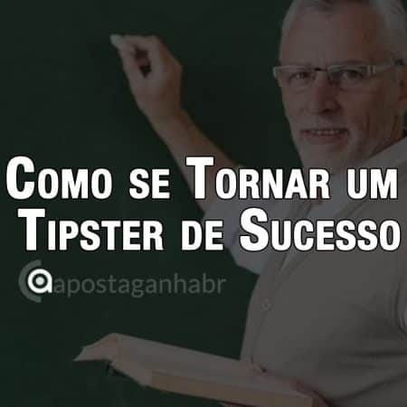Como se tornar um tipster de sucesso