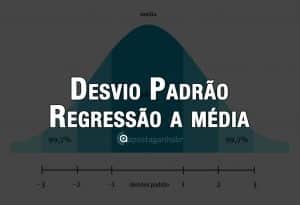 Desvio Padrão e regressão a média nas apostas esportivas