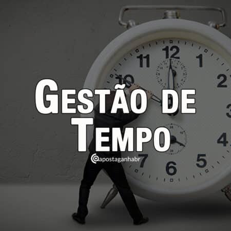 Gestão de tempo para apostador