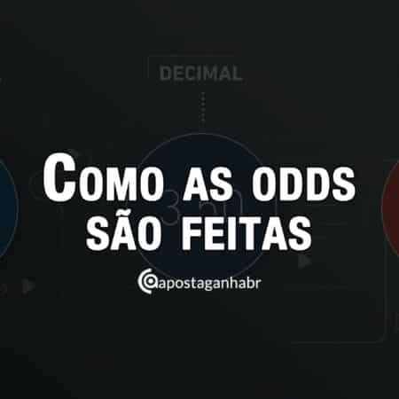 Descubra como as Odds são feitas