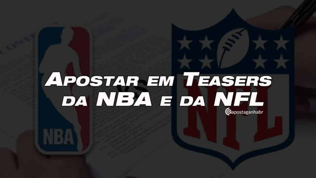 Teasers da NBA e NFL