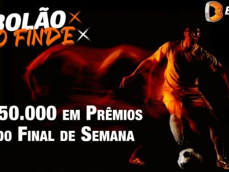 Bolão do Final de Semana 13 e 14/08 – R$50 mil reais em apostas Grátis