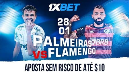 Palmeiras x Flamengo – Aposta sem risco de $10