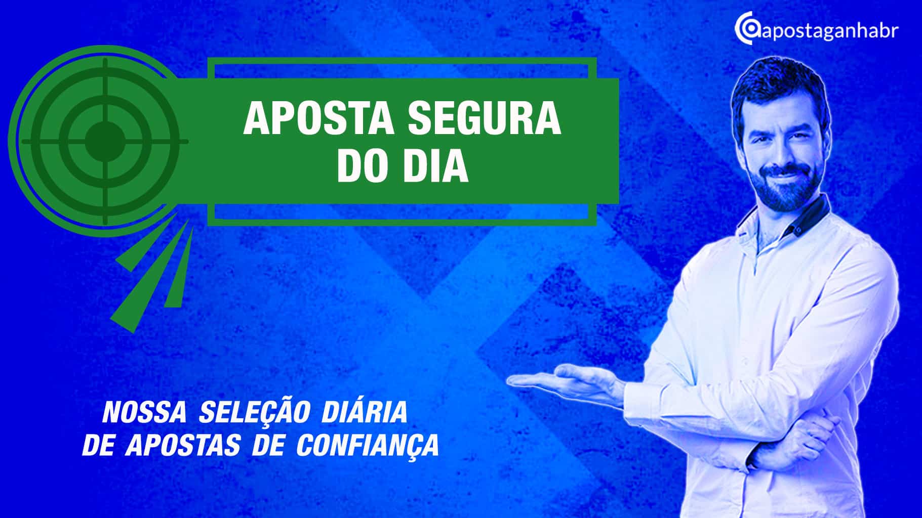 Aposta Segura do Dia – 31/01/2024