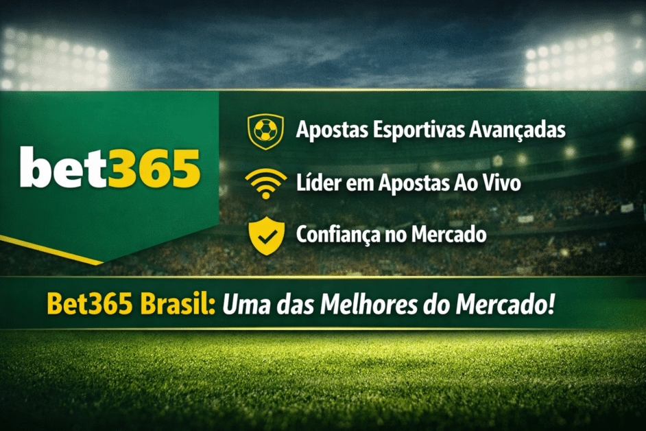 Bet365: A Marca Líder em Apostas no Brasil