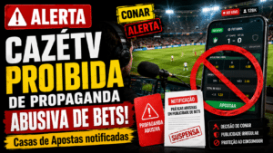 CazéTV proibida de propaganda abusiva de Bets! Casas de apostas são notificadas