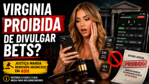 Virgínia proibida de divulgar bets – Entenda o que a Justiça determinou