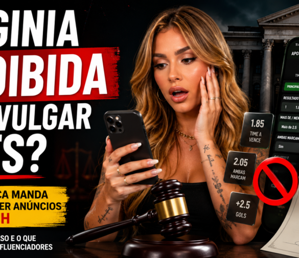 Virgínia proibida de divulgar bets – Entenda o que a Justiça determinou