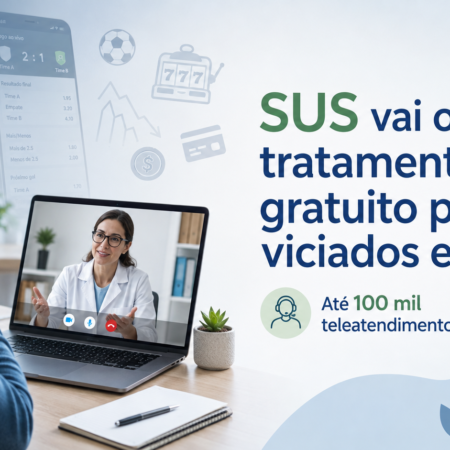 SUS vai oferecer tratamento gratuito para viciados em bets