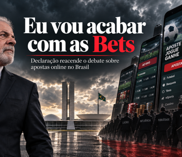 Vou acabar com as Bets diz Lula